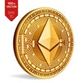 Ethereum. 3D isometric Physical coin. Digital currency. Cryptocurrency. Golden coin with ethereum symbol on white background.