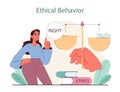 Ethical Behavior concept. Weighing right against truth over a foundation of ethics.