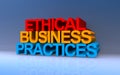 ethical business practices on blue