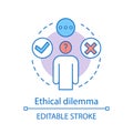Ethical dilemma concept icon