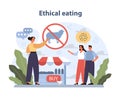 Ethical Eating Concept. Individuals advocate