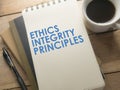 Ethics Integrity Principles, Business Words Quotes Concept Royalty Free Stock Photo