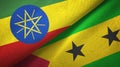 Ethiopia and Sao Tome and Principe two flags textile cloth, fabric texture