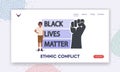 Ethnic Conflict Landing Page Template. African Character With Black Lives Matter Sign with Raised Hand. Protest