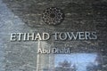 Abu Dhabi, UAE - February 2020: Sign of luxurious Etihad Towers in Abu Dhabi