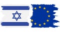 EU and Israel grunge flags connection vector