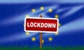 EU lockdown stopping ncov epidemic or outbreak - 3d Illustration