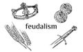 Eudalism icon set collection crown sword coin wheat hand drawn sketches white isolated background