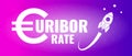 Euribor rate increase vector concept