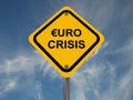 Euro crisis sign