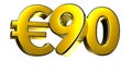 90 Euro figure gold 3D.