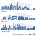 European cities - Naples, Seville, Marseille. Detailed architecture.