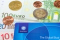 European Euro bank notes Cent coins and Global Blue card