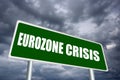 Eurozone crisis sign