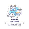 Evaluate budget concept icon Royalty Free Stock Photo