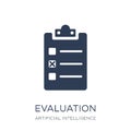 Evaluation icon. Trendy flat vector Evaluation icon on white bac