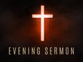 Evening sermon background. Christian web banner with glowing neon cross.