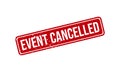 Event Cancelled Rubber Stamp Seal Vector Royalty Free Stock Photo