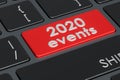 2020 events button on keyboard, 3D rendering