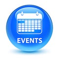 Events (calendar icon) glassy cyan blue round button Royalty Free Stock Photo