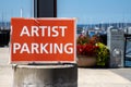 Artist Parking Sign at Port Gardner on a sunny summer day