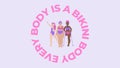 Every Body is a Bikini Body Diversity Desktop Wallpaper