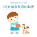 Every child should hear this is your responsibility