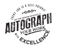 Every job is a self-portrait of the person who does it. Autograph your work with excellence