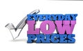 Everyday low prices Royalty Free Stock Photo