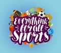 Everything for all sports, banner. Fitness, sport, gym concept. Lettering vector illustration