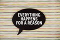 Everything Happens For a Reason text with speech bubble top view on colorful stripes background Royalty Free Stock Photo