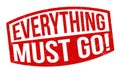 Everything must go grunge rubber stamp