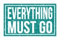 EVERYTHING MUST GO, words on blue rectangle stamp sign