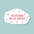 Everything will be alright card