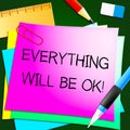Everything Will Be Ok Note 3d Illustration Royalty Free Stock Photo