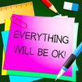 Everything Will Be Ok Note 3d Illustration