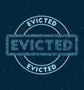 Evicted. Glowing round badge.