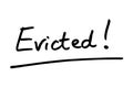 Evicted