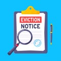 Eviction notice legal document on the clipboard paper sheets with stamp, magnifier and a pen vector illustration flat Royalty Free Stock Photo