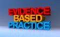 evidence based practice on blue Royalty Free Stock Photo