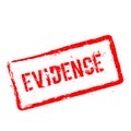 Evidence red rubber stamp isolated on white. Royalty Free Stock Photo