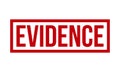 Evidence Rubber Grunge Stamp Seal Vector Illustration