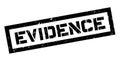 Evidence rubber stamp