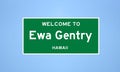 Ewa Gentry, Hawaii city limit sign. Town sign from the USA.