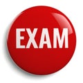 Exam Red Round Symbol Isolated