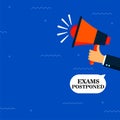 Exams postponed alert