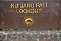 Sign for Nu`uana Pali Lookout in Oahu, Hawaii