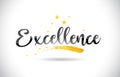 Excellence Word Vector Text with Golden Stars Trail and Handwritten Curved Font.