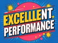 Excellent Performance Celebrated In Bold Comic Book Style Royalty Free Stock Photo