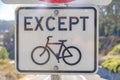 Except bicycle signage outdoors in San Francisco, California